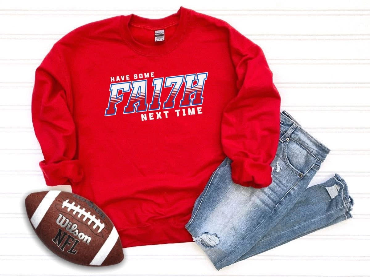 Have Some Faith Crew Sweatshirt (Pre-Sale)