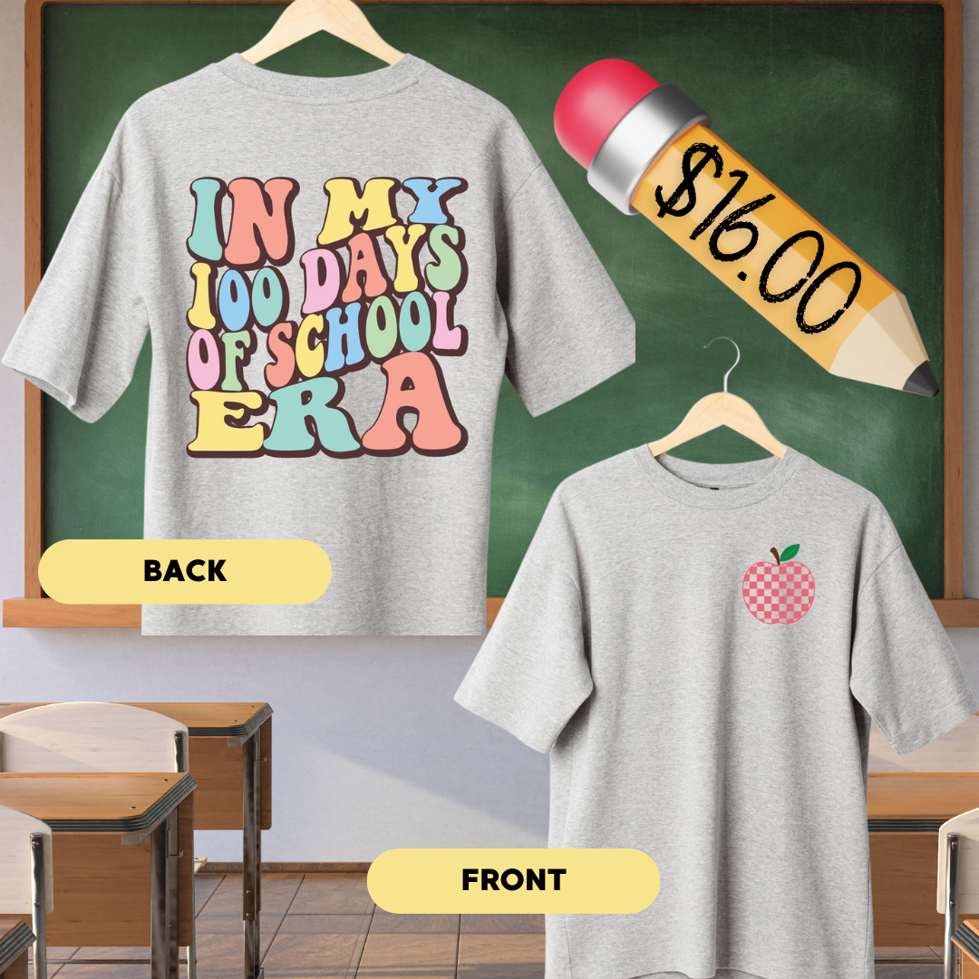 In my 100 Days of School Era Tee